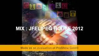 MIX HOUSE- WORLD-2012 - Version-01