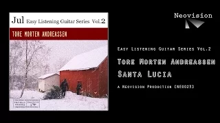 Tore Morten Andreassen - Santa Lucia