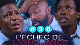 L'echec de l'ignorance episode #30 Mini serie Mezanmi vin gade jan Inspecteur lan Kenbe Fredo