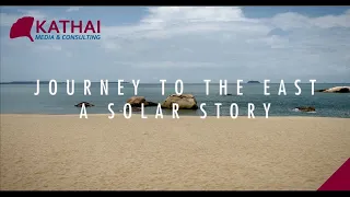 Journey to the East - A Solar Story