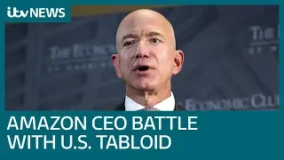 Amazon CEO Jeff Bezos accuses US tabloid of extortion and blackmail | ITV News