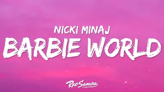 Nicki Minaj & Ice Spice - Barbie World (Lyrics)