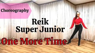 SUPER JUNIOR (슈퍼주니어) X REIK 'One More Time (Otra Vez)' | Domia Pop Dance Choreography
