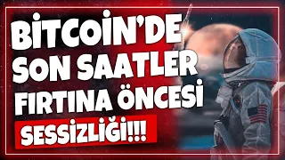 BİTCOİNDE SON SAATLER FIRTINA ÖNCESİ SESSİZLİĞİ!!! GÜNCEL ALTCOİN ANALİZİ!!! BTC SON DURUM #gateio