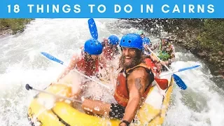 18 THINGS TO DO IN CAIRNS: THE BUCKET LIST