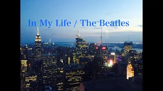 『In My Life 』The Beatles / Piano Solo（Jazz Arrange)