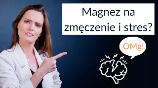 Czy MAGNEZ naprawdę zwalcza zmęczenie, stres i depresję? 🥱