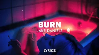 Jake Daniels - Burn (Lyrics)