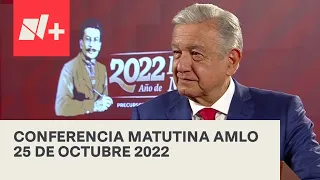 AMLO Conferencia Hoy / 25 de octubre 2022