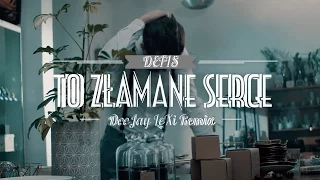 Defis - To złamane serce (DeeJay LeXi Remix)