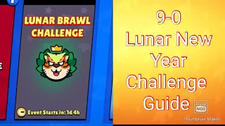 9-0 Lunar New Year Challenge Guide | Brawl Stars