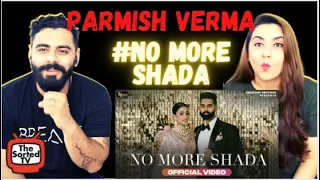 No More Shada : Parmish Verma | Desi Crew | Delhi Couple Reactions
