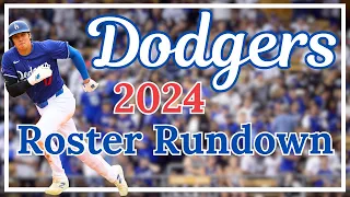 Dodgers 2024 Roster Rundown