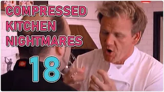 Compressed Kitchen Nightmares 18