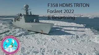 F358 HDMS Triton foråret 2022 med 3. Besætning