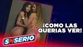 La atrevida sesión de fotos de Karely y Aleida | SNSerio