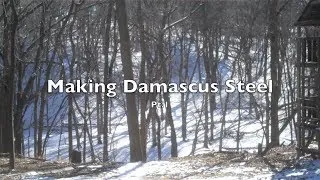 Damascus Steel pt.1