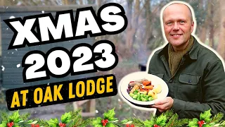 OAK LODGE CHRISTMAS SPECIAL 2023 | A FESTIVE DINNER IN THE WOODS