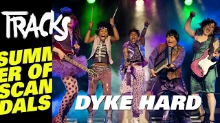 Dyke Hard - Das B-Movie-Feuerwerk // SUMMER OF SCANDALS