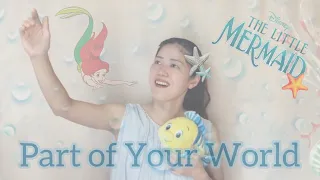 【Cover】Part of Your World / Jodi Benson (from "The Little Mermaid"1989 ) パート・オブ・ユア・ワールド(日本語字幕あり)