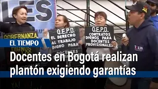 Docentes en Bogotá realizan plantón pacífico por garantías en contratación escolar | El Tiempo