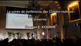 La vidéo de la conférence de Steven Koonin à Paris