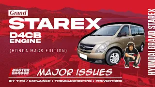 HYUNDAI GRAND STAREX: D4CB MAJOR ISSUE