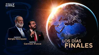 El Reloj de Dios - Los Días Finales - Episodio 45 - 09 de Julio 2023