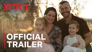 American Murder: The Family Next Door | Official Trailer | Netflix