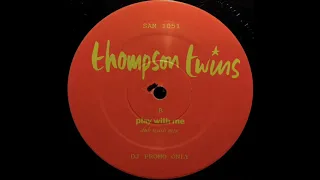 Play With Me (Dub Wash Mix) - Thompson Twins | Warner Bros. Records