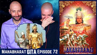 💙✨ Bhagavad Gita | BR Chopra MAHABHARAT REACTION | Episode 72