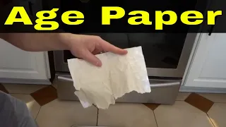 How To Age Paper Fast And Easy-Make Paper Look Older-Tutorial