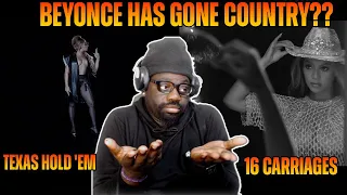 Beyoncé - TEXAS HOLD 'EM (Official Lyric Video)/ 16 CARRIAGES (Official Visualizer) REACTION!