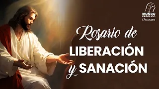 Rosario de Liberación y Sanación