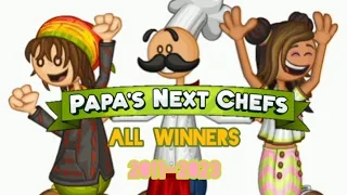 Papa's Next Chefs Winners! (2011-2023)