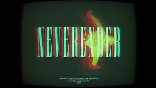 Neverender—CVBZ (full audio)