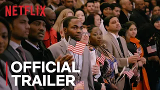 Out of Many, One | Official Trailer [HD] | Netflix