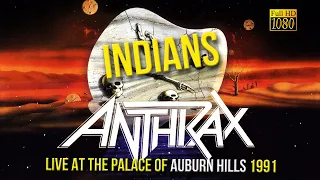 Anthrax - Indians (Live At The Palace Of Auburn Hills 1991) - [Remastered to FullHD]