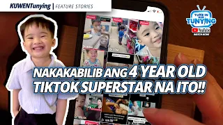 Nakakabilib ang 4 Year Old Tiktok Superstar na Ito! | KA TUNYING