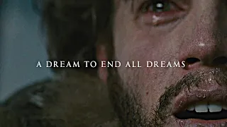 A dream to end all dreams.
