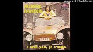 Frédéric Francois - I Love You, Je t' Aime