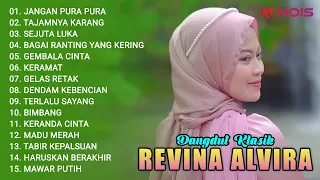 "REVINA ALVIRA - JANGAN PURA PURA" FULL ALBUM DANGDUT KLASIK VERSI GASENTRA | TAJAMNYA KARANG