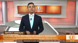 JL - Confusão entre motorista de ônibus e passageiro