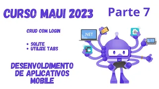 Curso Maui .Net - Criando as páginas - Parte 7 - Crud com Maui + Sqlite