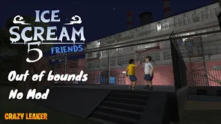 Out of Bounds | Ice Scream 5 | Glitch