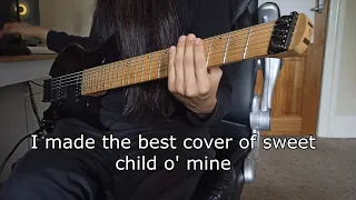 Sweet child o' mine but it's played by Meshuggah