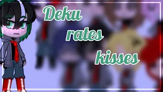 Deku rates kisses [DekuBowl ?]