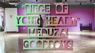 Meduza | GoodBoys | Piece Of Your Heart Choreography