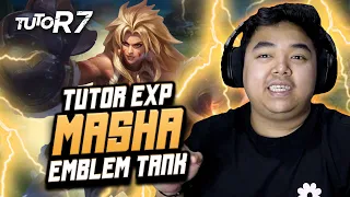 TUTORIAL MASHA EXPLANE PAKE EMBLEM TANK !! GABISA MATI + DAPET MVP !! #TUTOR7