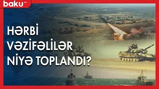 Hərbi vəzifəlilər təlimə niyə toplandı? - Baku TV